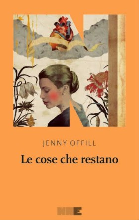 Copertina di Le cose che restano di Jenny Offill