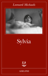 “Sylvia” </br>di Leonard Michaels