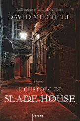 “I custodi di Slade House” </br>di David Mitchell