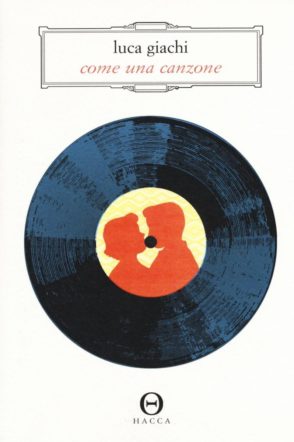 Come una canzone - Luca Giachi - Recensione | Flanerí