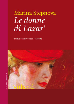 Copertina di Le donne di Lazar di Marina Stepnova