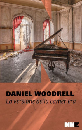 copertina di La versione della cameriera di Daniel Woodrell