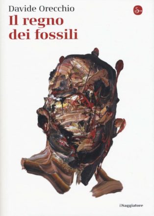 Copertina di Il regno dei fossili di Davide Orecchio