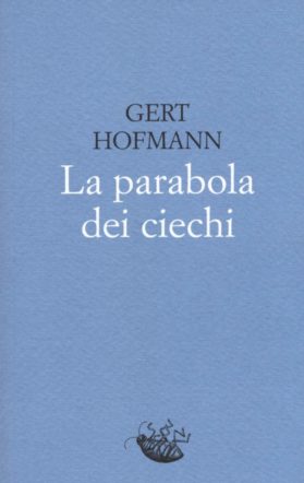 copertina di La parabola dei ciechi di gert hofmann