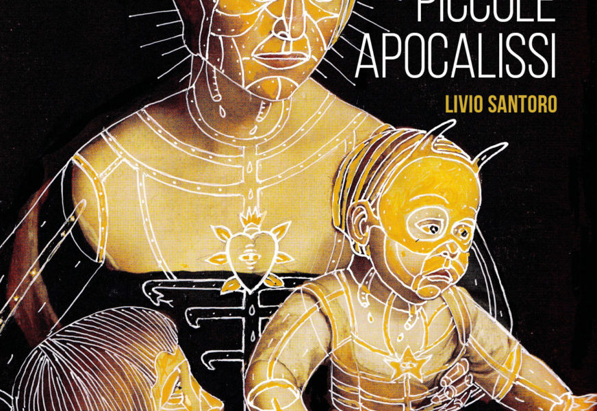 Cover di Piccole Apocalissi di Livio Santoro
