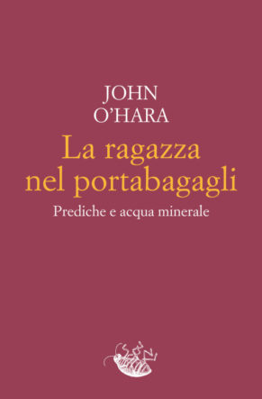 Copertina di La ragazza nel portabagagli di John O'Hara