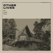 Il cinema degli Other Lives