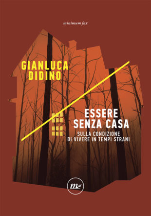 Copertina di Essere senza casa di Didino