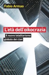 I clan al comando del processo di ristrutturazione globale