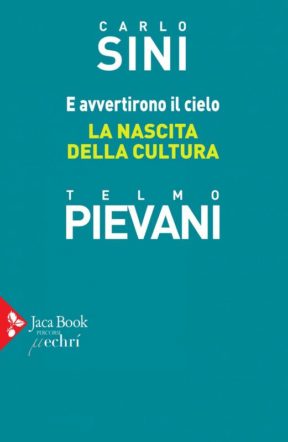 Copertina di E avvertirono il cielo di Sini e Pievani