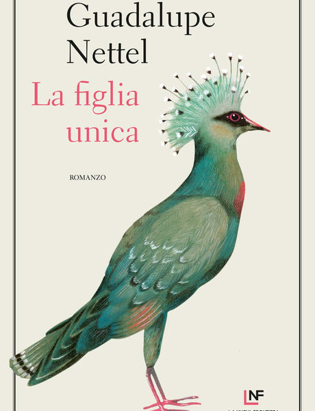 Copertina di La figlia unica di Nettel