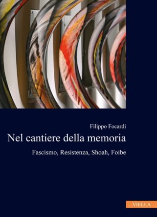 Nel cantiere della memoria di Focardi