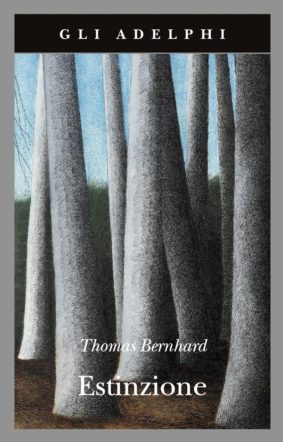 Copertina di Estinzione di Thomas Bernhard