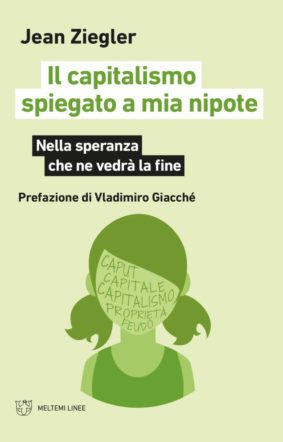 Copertina di Il capitalismo spiegato a mia nipote di Ziegler