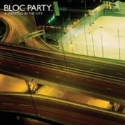 Il capolavoro imperfetto dei Bloc Party, A Weekend In The City