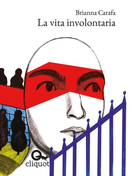 Copertina di La vita involontaria di Carafa