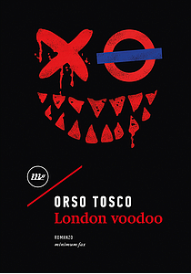 Copertina di London voodoo di Orso Tosco