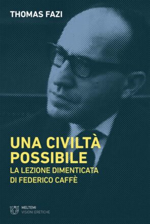 Una civiltà possibile di Fazi