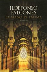 “La mano di Fatima” di Ildefonso Falcones