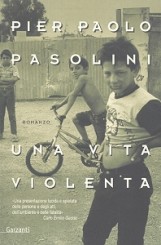 “Una vita violenta” di Pier Paolo Pasolini