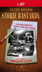 Intervista a Davide Desario, autore di “Storie Bastarde”