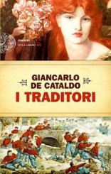 “I traditori” di Giancarlo De Cataldo