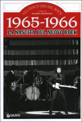 “1965-1966 La nascita del nuovo rock” di Riccardo Bertoncelli