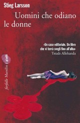 “Uomini che odiano le donne” di Stieg Larsson