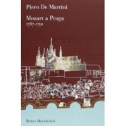 “Mozart a Praga” di Piero De Martini