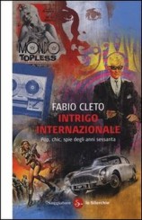 “Intrigo internazionale” di Fabio Cleto