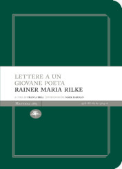 “Lettere a un giovane poeta” di Rainer Maria Rilke