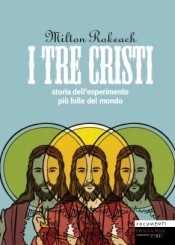 “I tre Cristi” di Milton Rokeach