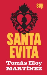 “Santa Evita” di Tomás Eloy Martínez