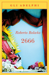 “2666”: Bolaño nell’abisso