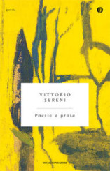 “Poesie e prose” di Vittorio Sereni