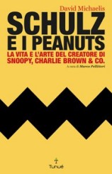 “Schulz e i Peanuts” di David Michaelis
