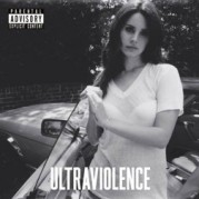 “Ultraviolence” di Lana Del Rey