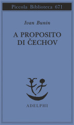 “A proposito di Čechov“ <br/>di Ivan Bunin