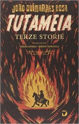 “Tutameia” <br/>di Guimarães Rosa