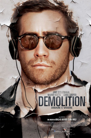 Poster del film Demolition - Amare e vivere su Flanerí