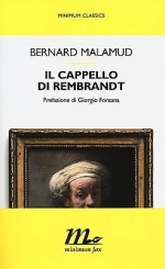 “Il cappello di Rembrandt” </br>di Bernard Malamud