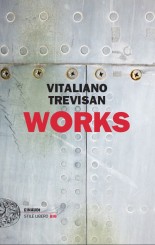 “Works” </br>di Vitaliano Trevisan
