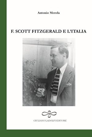 F. Scott Fitzgerald e l’Italia di Antonio Merola