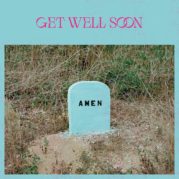 Get Well Soon, Amen